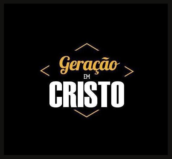 Geração Em Cristo
